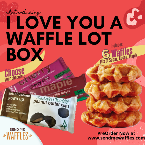 Valentine’s Day – Flowers Are Nice, But Waffles Are Better