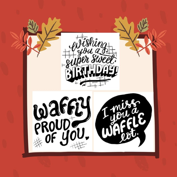 Waffly Awesome Pre-Doodled Gift Messages Available Now!