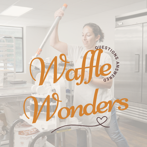 Waffle Wonders #3 - Your Waffle Questions Answered